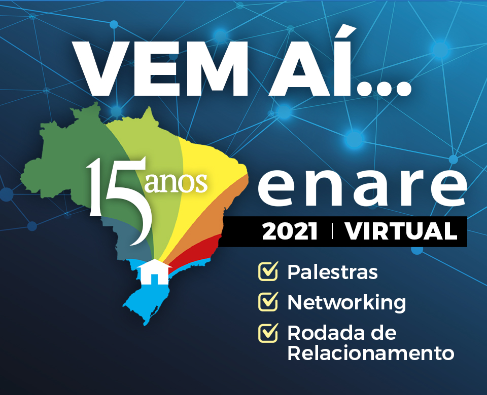 Vem aí Enare 2021 Virtual - De 20 a 22 de outubro. Inscreva-se já!