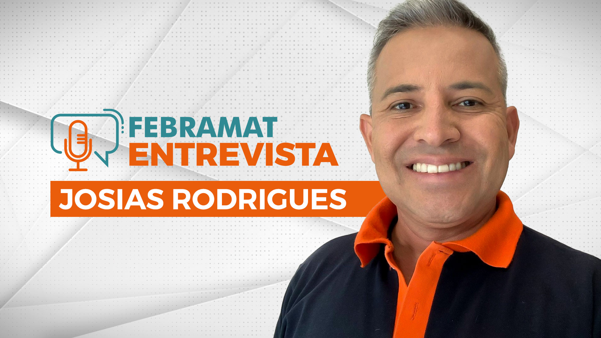 Febramat entrevista Josias Rodrigues, do canal JR Construção. Confira ...