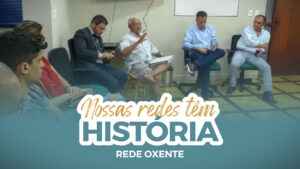 Leia mais sobre o artigo <strong>“Nosso grande comandante são os associados, pois, sem eles, nada acontece” – entrevista com Rede Oxente</strong>